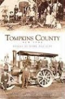 Municipal Historians of Tompkins County, Tompkins County Historian - Tompkins County New York:: Images of Work and Play