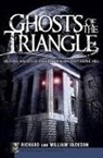 Richard Jackson, Rick Jackson, William Jackson - Ghosts of the Triangle