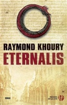Raymond Khoury - Eternalis