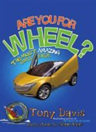 Tony Davis, Tony/ Nagle Davis, Shane Nagle - Are You for Wheel?