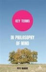 Pete Mandik - Key Terms in Philosophy of Mind