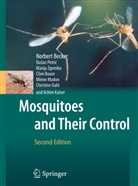 Norber Becker, Norbert Becker, Clive Boase, Christine Dahl, Achim Kaiser, Minoo Madon... - Mosquitoes and Their Control