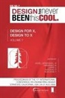 Martin Grimheden, Larry Leifer, Margareta Norell Bergendahl - Proceedings of Iced'09, Volume 7, Design for X, Design to X