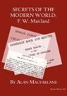 Alan Macfarlane, Alan Professor MacFarlane - Secrets of the Modern World