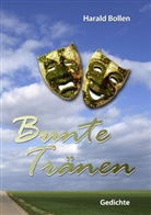 Harald Bollen - Bunte Tränen