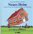 Claus Jürgen Frank, Pit Grove, Patrick Seewaldt, Horst Wendland, Horst Wendland - Neues Heim