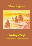 Thomas Hoffmann - Seelenflutung