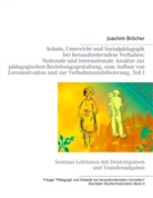 Bröcher, Joachim Bröcher, Siegmun, Michael Siegmund - Pädagogische Förderung, Coaching und Prozessbegleitung an Schulen durch die Angewandten Kindheitswissenschaften