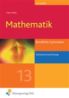 Claus-Günter Frank, Ludwig Paditz, Johannes Schornstein, Arim Shukri, Tibu, Jens Tiburski - Mathematik, Ausgabe Berufliche Gymnasien Sachsen: Mathematik für Berufliche Gymnasien in Sachsen