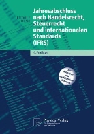 Rudolf Heno - Jahresabschluss nach Handelsrecht, Steuerrecht und internationalen Standards (IFRS)
