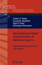 Farzane Abdollahi, Farzaneh Abdollahi, Khashayar Khorasani, Rajni Patel, Rajni V Patel, Rajni V. Patel... - Neural Network-Based State Estimation of Nonlinear Systems