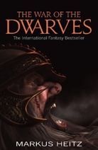 Heitz, Markus Heitz - The war of the dwarves