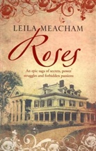 Leila Meacham - Roses