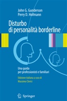 John G. Gunderson, Perry D. Hoffman - Disturbo di personalità borderline