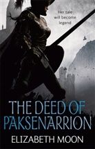 Elizabeth Moon, Moon Elizabeth - The Deed of Paksenarrion Omnibus