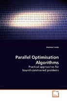 Andrew Lewis - Parallel Optimisation Algorithms