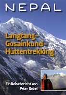 Peter Gebel - Nepal Langtang-Gosainkund-Hüttentrekking