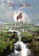 Gerhard Schaffen - Du, ja Du