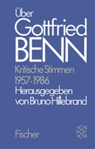 Gottfried Benn, Brun Hillebrand, Bruno Hillebrand - Über Gottfried Benn: Kritische Stimmen 1957-1986