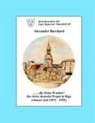 Alexander Burchard, Gabriele von Mickwitz, Gabriel von Mickwitz - " ... alle Deine Wunder"
