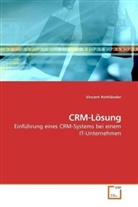 Vincent Rothländer - CRM-Lösung