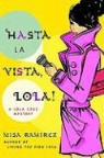 Misa Ramirez - Hasta La Vista, Lola!