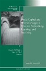 ACE, Adult and Continuing Education (Ace), Carmela R. (EDT)/ Alfred Nanton, Carmela R. Alfred Nanton, Mary V. Alfred, Carmela R. Nanton - Social Capital Women s Support Systems: Networking, Learning,