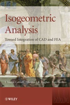 Bazilevs, Yu Bazilevs, Yuri Bazilevs, Cottrell, a Cottrell, J Austi Cottrell... - Isogeometric Analysis