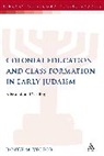 Royce M Victor, Royce M. Victor, VICTOR ROYCE M, Lester L. Grabbe - Colonial Education and Class Formation in Early Judaism