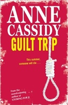 Anne Cassidy - Guilt Trip
