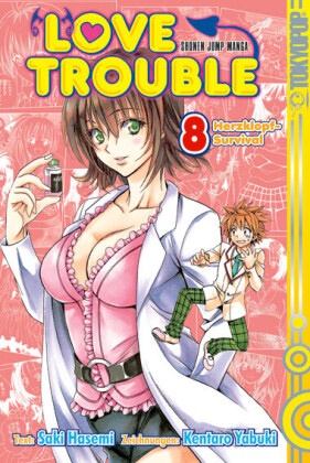 Saki Hasemi, Kentaro Yabuki, Kentaro Yabuki, Volker Hummel - Love Trouble - Bd.8: Love Trouble 08 - Herzklopf-Survival