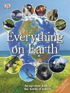 Michael Allaby, Trevor Day, Frances Dipper, Inc. (COR) Dorling Kindersley - Everything on Earth