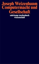 Joseph Weizenbaum, Jseph Weizenbaum, KLUG, Klug, Fran Klug, Franz Klug... - Computermacht und Gesellschaft
