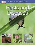 DK, Dk Publishing (COR), Andrew Halstead, Beatrice Henricot - Pests and Diseases
