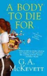 G. A. Mckevett - A Body to Die for