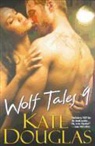 Kate Douglas - Wolf Tales