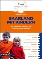 Silke Schmidt, Carola Schulz, Silke Schmidt, Carola Schulz - Saarland mit Kindern