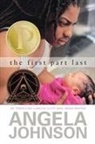 Angela Johnson - The First Part Last