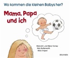 Butterwort, Nick Butterworth, Butterworth  Nick, Done, Malcol Doney, Malcolm Doney... - Mama, Papa und ich