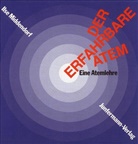 Ilse Middendorf, Lucie Deinzer - Der erfahrbare Atem