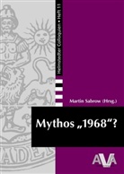 Martin Sabrow - Mythos '1968'?