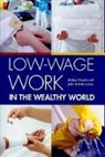 Jerome Gautie, Jerome (EDT)/ Schmitt Gautie, Jerome Gautie, John Schmitt - Low-wage Work in the Wealthy World