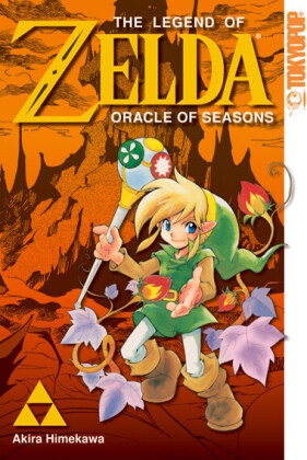 Akira Himekawa, Joachim Kaps - The Legend of Zelda - Bd.4: The Legend of Zelda - Oracle of Seasons. Tl.1 Der Manga zum Nintendo-Spiel