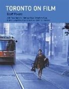 Justin D. Edwards, Steve Gravestock, Piers Handling, Matthew Hays, Brenda Longfellow, Geoff Pevere... - Toronto on Film