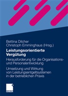Bettin Dilcher, Bettina Dilcher, Christoph Emminghaus, Dilche, Dilcher, Bettina Dilcher... - Leistungsorientierte Vergütung