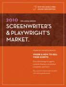 Editors of Writer''s Digest Books, The Editors of Writer''''s Digest Books, Chuck Sambuchino, The Editors of Writer's Digest Books - 'Screenwriter''s and Playwright''s Market' 2010