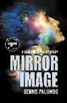 Dennis Palumbo - Mirror Image