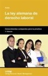 Peter Pulte - La ley alemana de derecho laboral