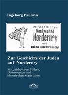 Ingeborg Pauluhn - Zur Geschichte der Juden auf Norderney