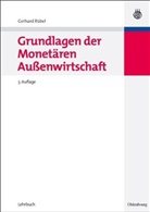 Gerhard Rübel - Grundlagen der Monetären Außenwirtschaft